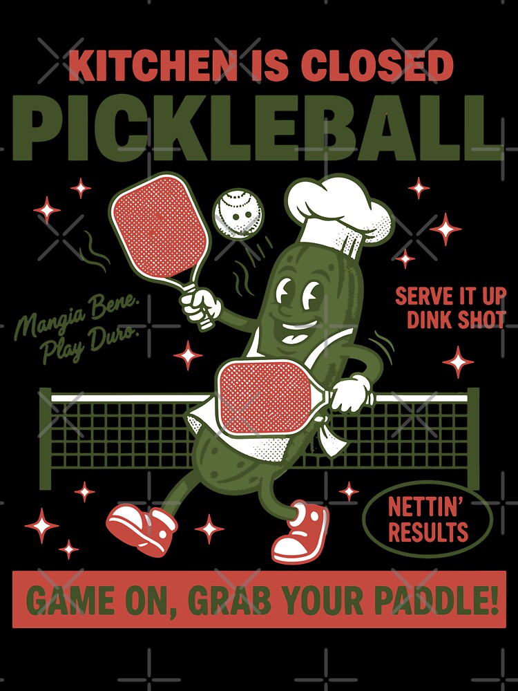 Pickleball Kitchen Is Closed Funny Love Pickleball by LuminOrb