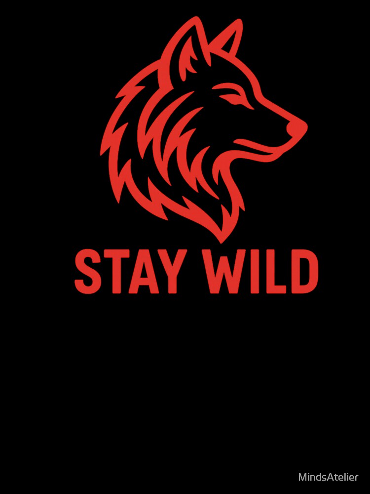 Stay Wild by MindsAtelier