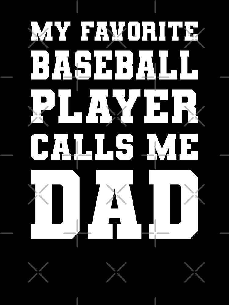 My Favorite Baseball Player Calls Me Dad by RareBunny