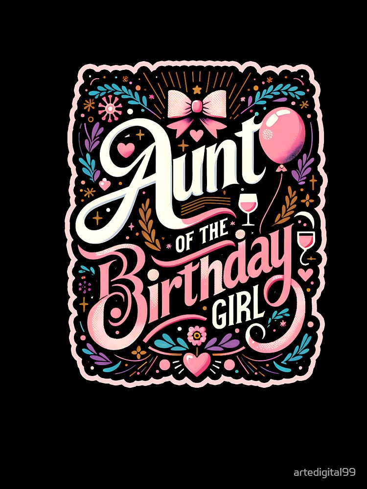 Birthday Girl Birthday Mode – Celebration Design for Shirts by artedigital99