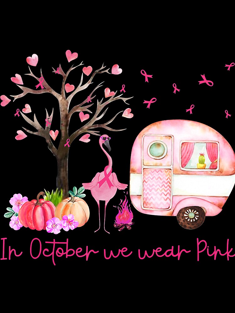 In October We Wear Pink Flamingo Camping by JonesErin