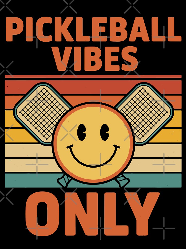 Pickleball Vibes Only Funny Player Love Pickleball by LuminOrb