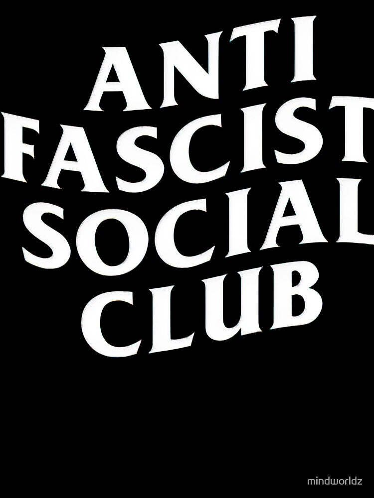 anti fascist social club by mindworldz