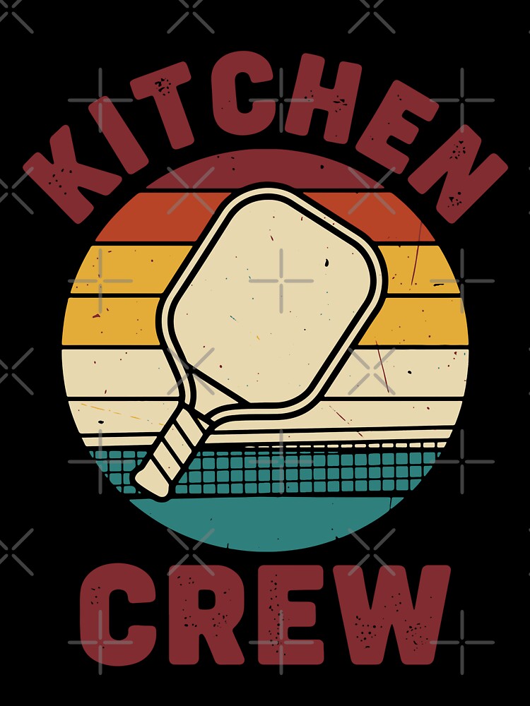 Pickleball Funny Kitchen Crew Player Love by LuminOrb