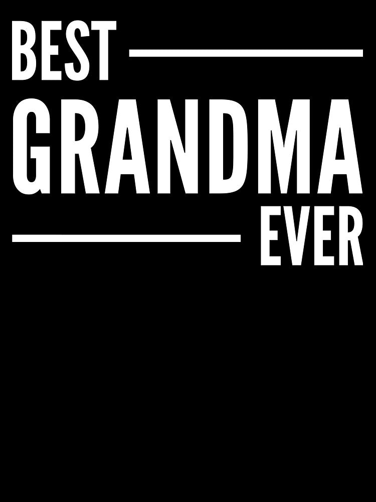 Best Grandma Ever by DIDAKU