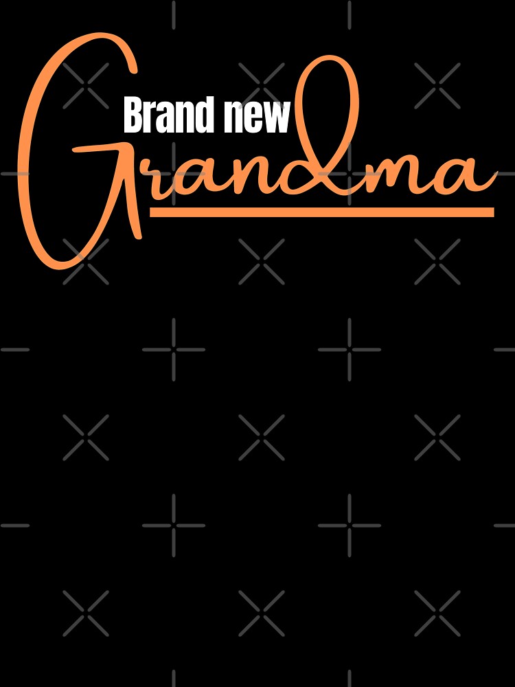 Brand New Grandma! by Achidesign