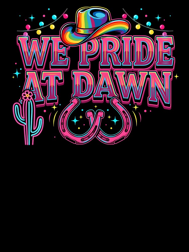 We Pride At Dawn Rainbow Cowgirl Pride Month Graphic by Redgiant87x