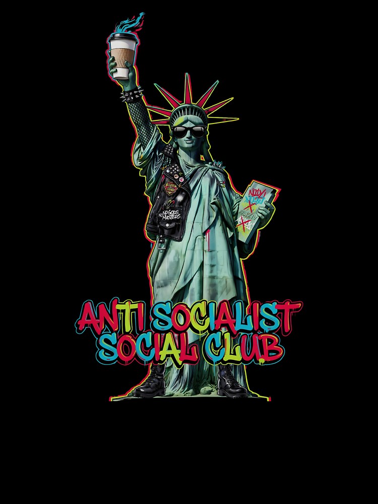 Anti Socialist Social Club Patriotic Funny Political by Redgiant87x