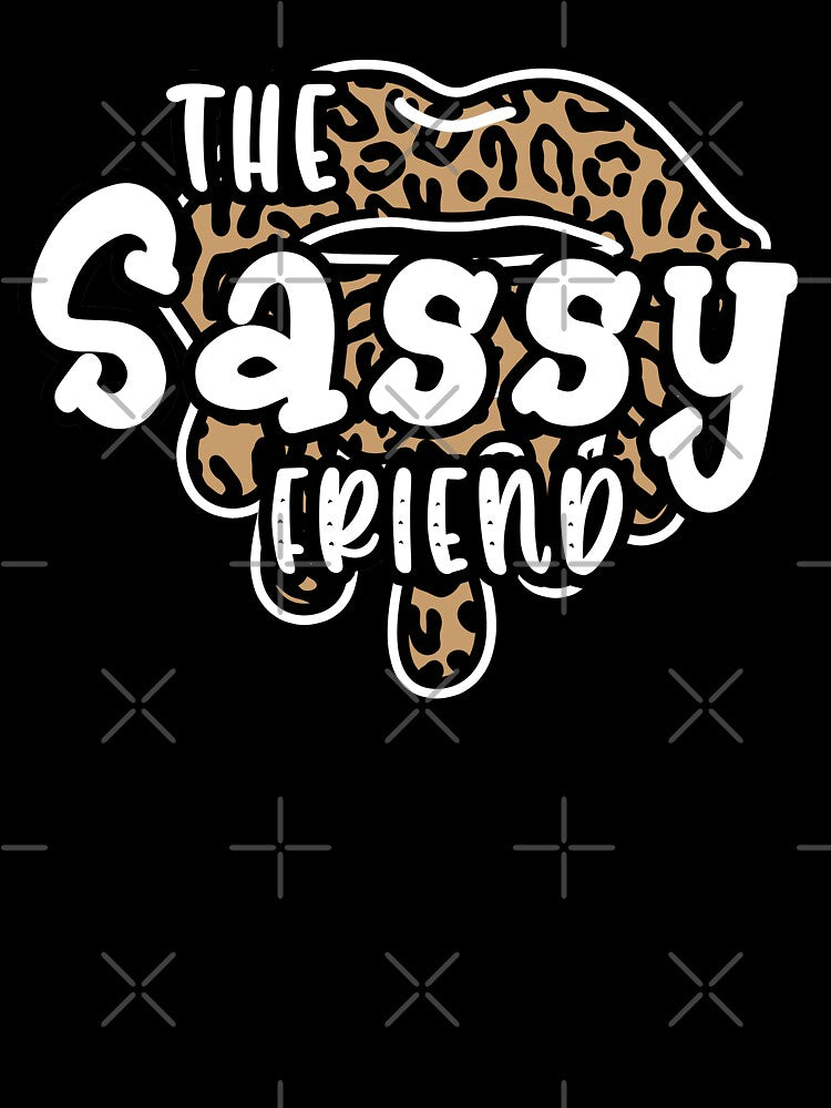 the sassy friend matching best friends bff by GoodyLeo