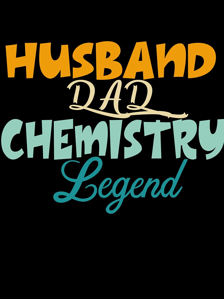 Husband Dad Chemistry Legend Chemistry Quote Funny Chemistry  Lab Quote by CreativeThreadCo ⭐️⭐️⭐️⭐️⭐️
