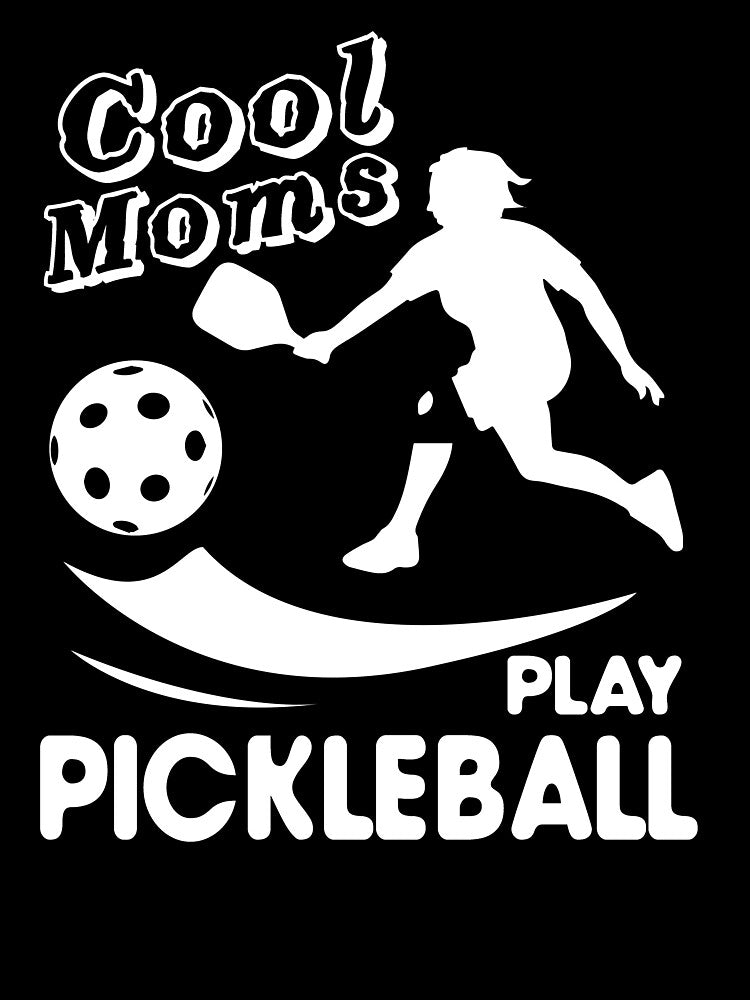 Cool Moms Play Pickleball by UnknownArtistt
