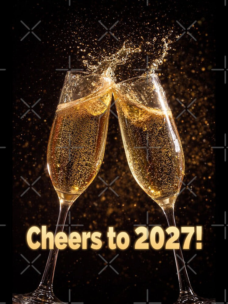 Golden Toast Cheers to 2027! by ArgentoArt