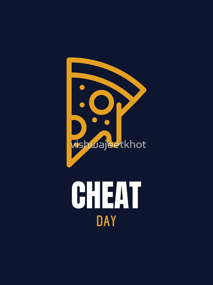 CHEAT DAY by vishwajeetkhot