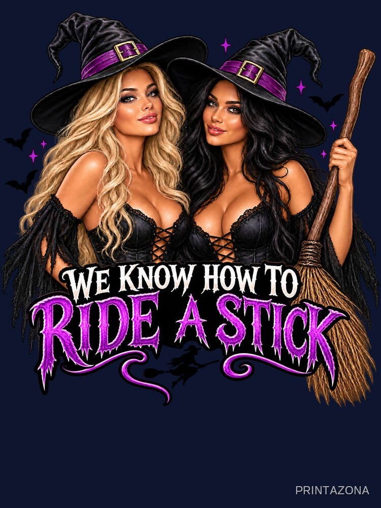 We Know How To Ride A Stick by rockazona