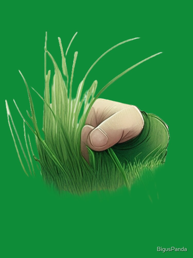 Touch Grass by BigusPanda