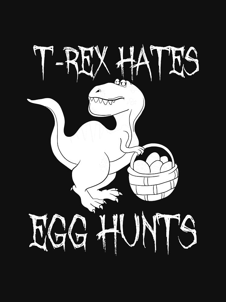 Trex Hates Egg Hunts Funny Dinosaur by SkyCloudBlue
