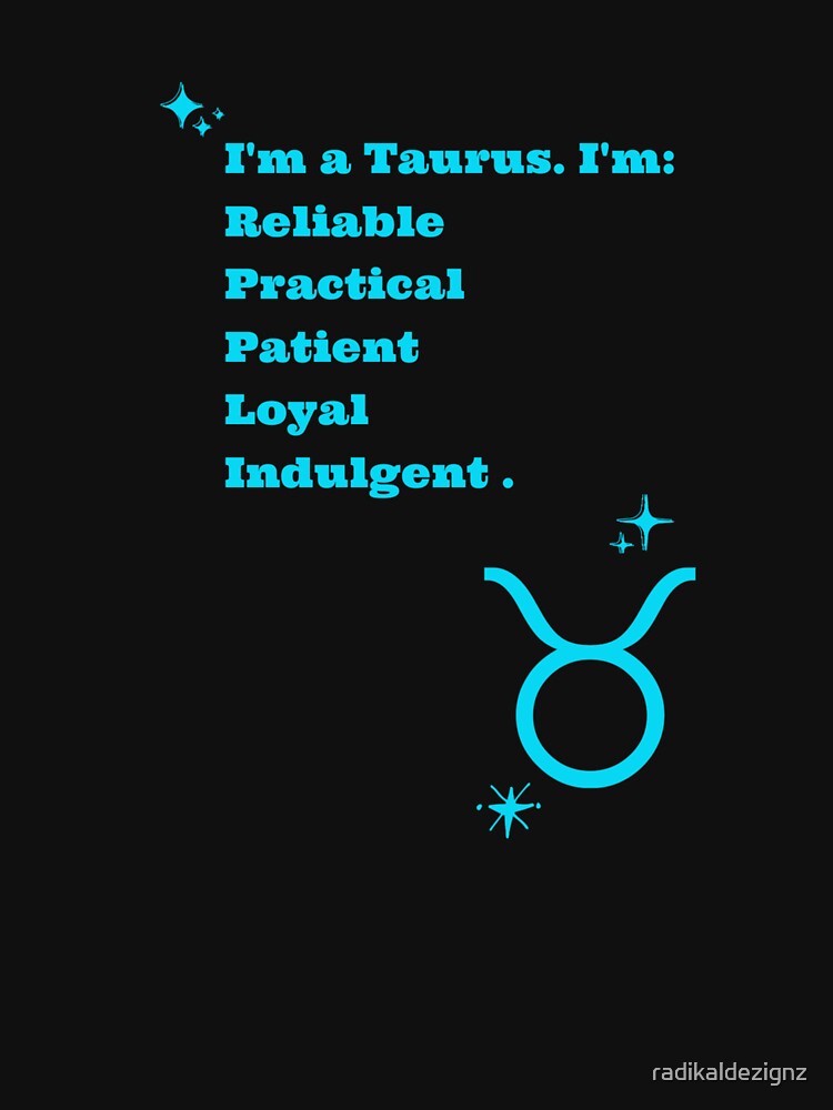 Taurus Traits by radikaldezignz
