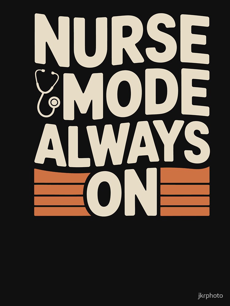 NURSE MODE ALWAYS ON by jkrphoto