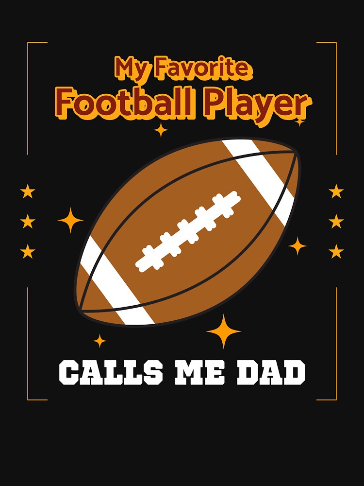 My Favorite Football Player Calls Me Dad by Farmon52nd