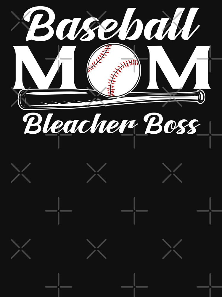 Baseball MOM - Bleacher Boss, Baseball Quote by patriotwardrobe