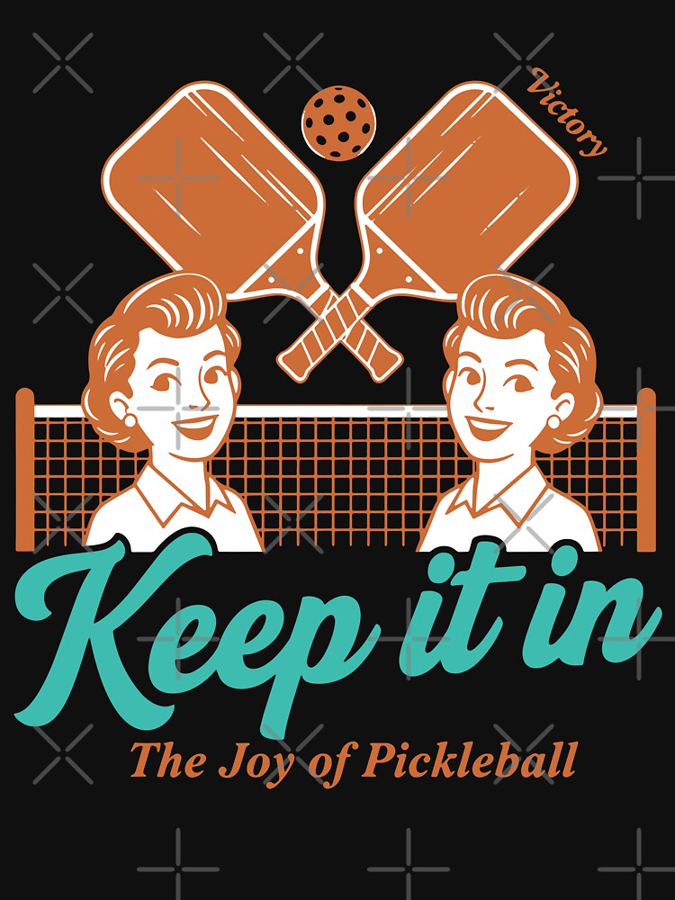 Pickleball funny player paddles Keep it in Joy of by LuminOrb