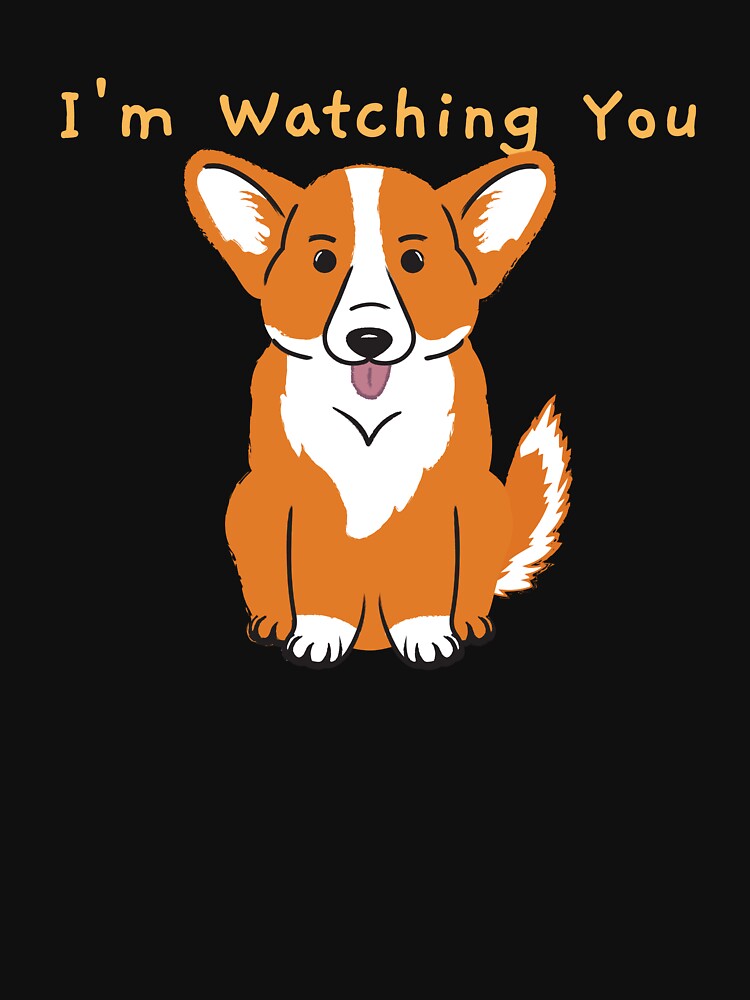 Corgi: Im Watching you by TRS26