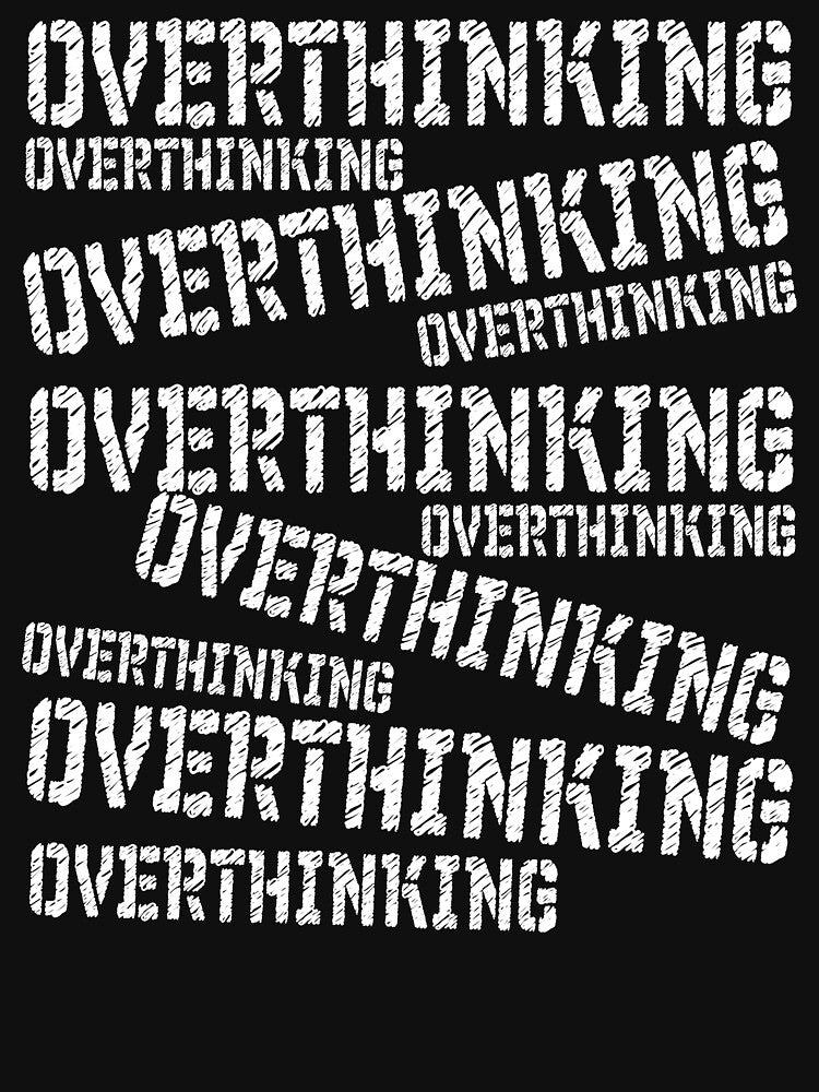 overthinking by patriotazx