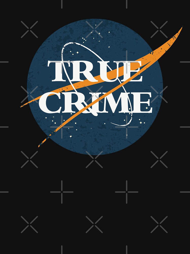 True Crime Space Vintage by orlumbuspirate