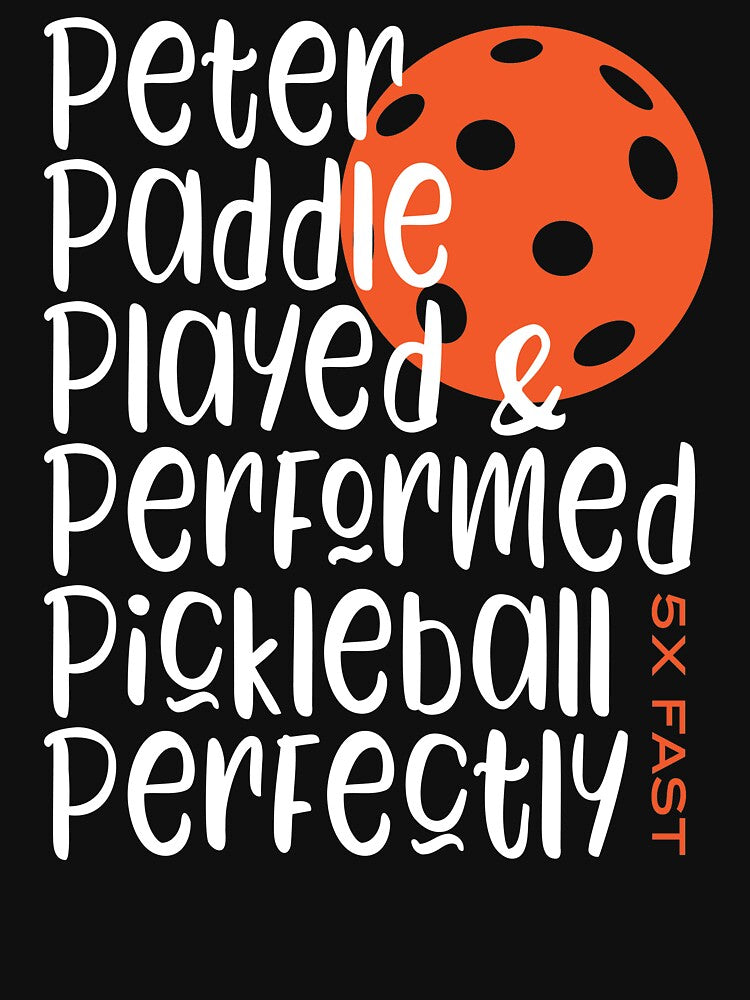 Funny Pickleball Tongue Twister by whyitsme
