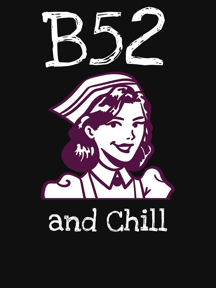 B52 and chill by TitanRN