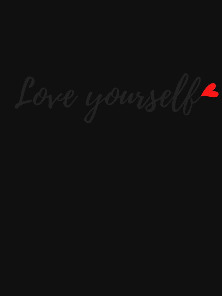 Love yourself by SassyJhey
