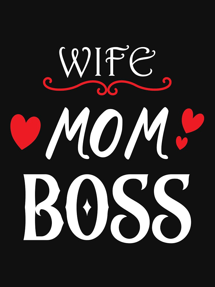 WIFE MOM BOSS by LaawoopX