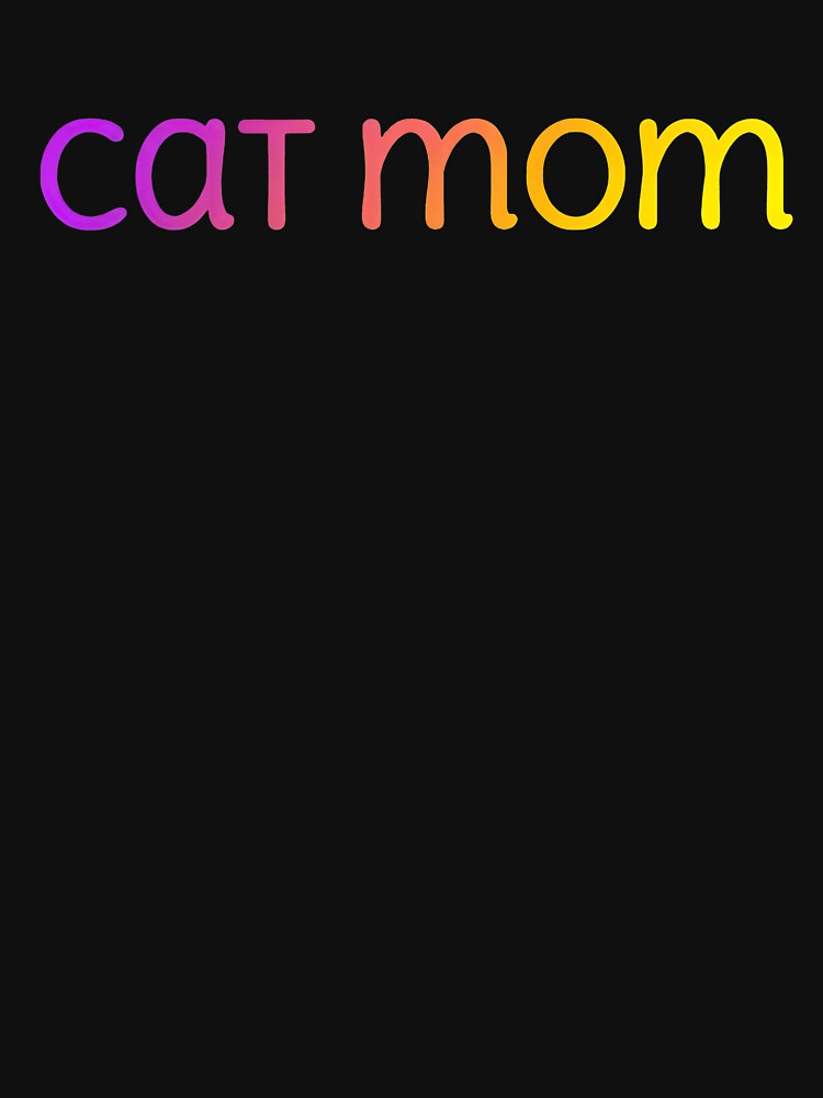 Cute Cat Mom Gradient Typography by SoyLamderma