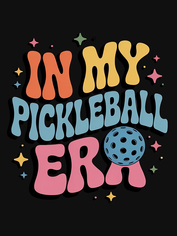 In My Pickleball Era Pickleball Player by sonlylya