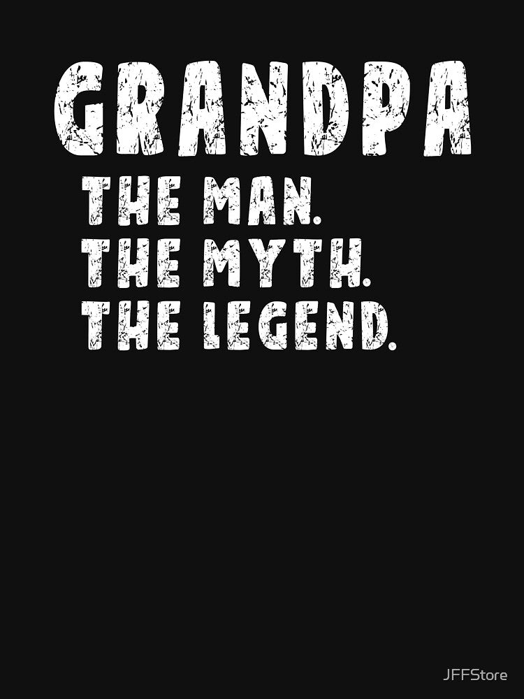 Funny Grandpa The Man. The Mith. The Legend | Grandparents Day by JFFStore