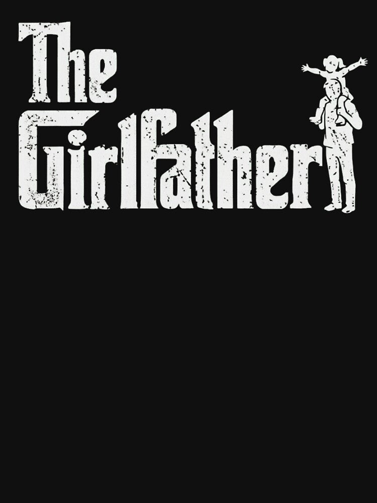 The Girlfather Funny Girl Dad Vintage Father's Day Design by haitrieuic96