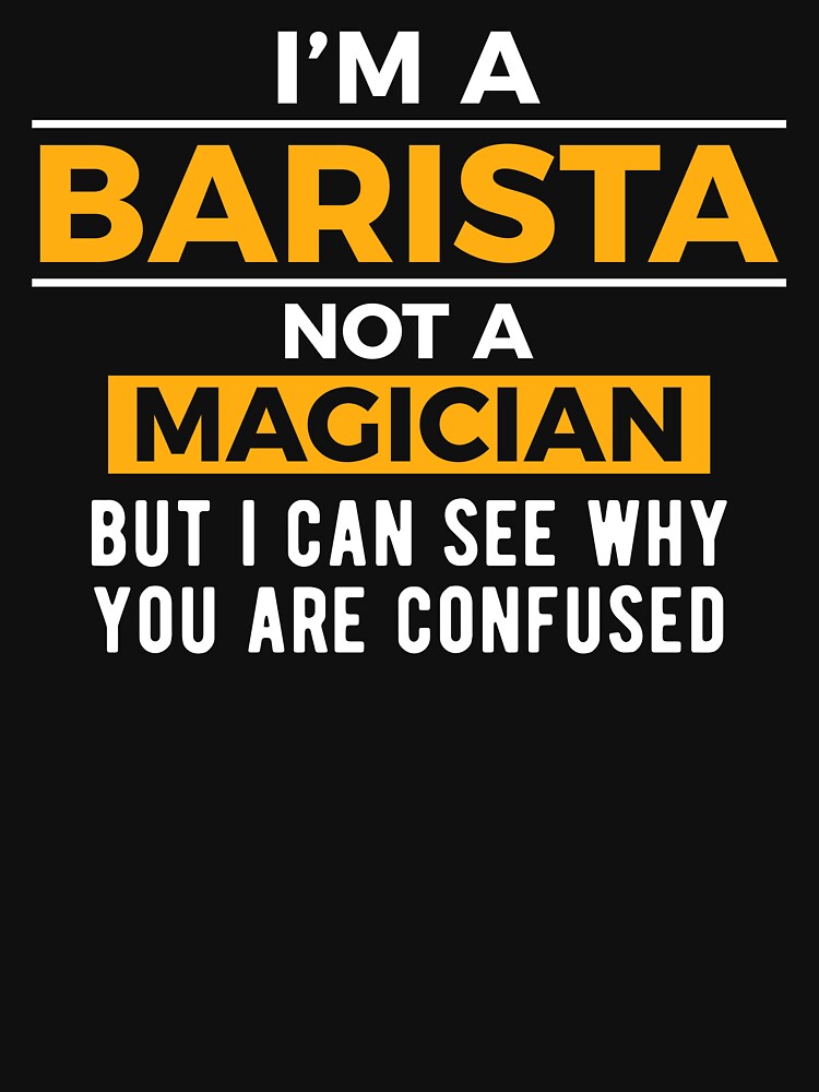 Coffee Artist Barista Joke by NestaReign