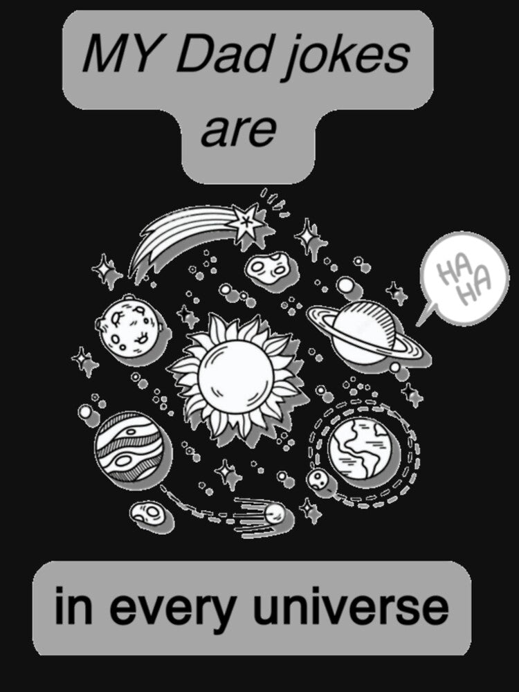 My Dad jokes are in every universe by MAYSO999