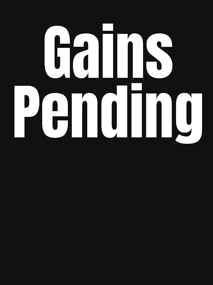 Gains Pending — Funny Gym Workout Humor by Nyxtron