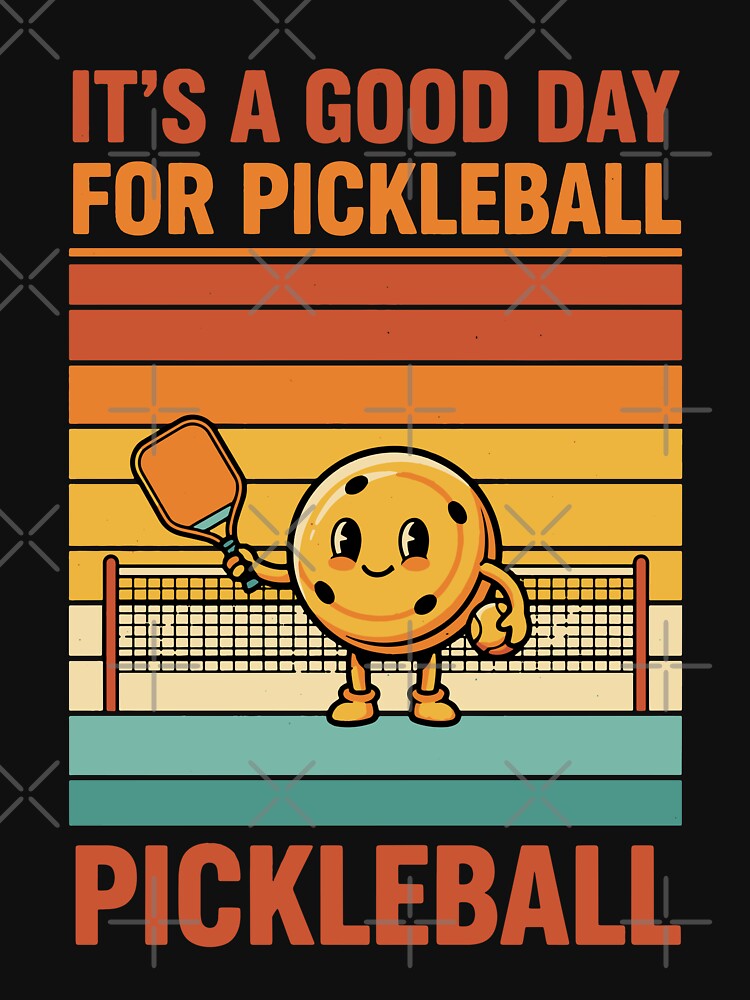 Pickleball Funny Player Its A Good Day For by LuminOrb