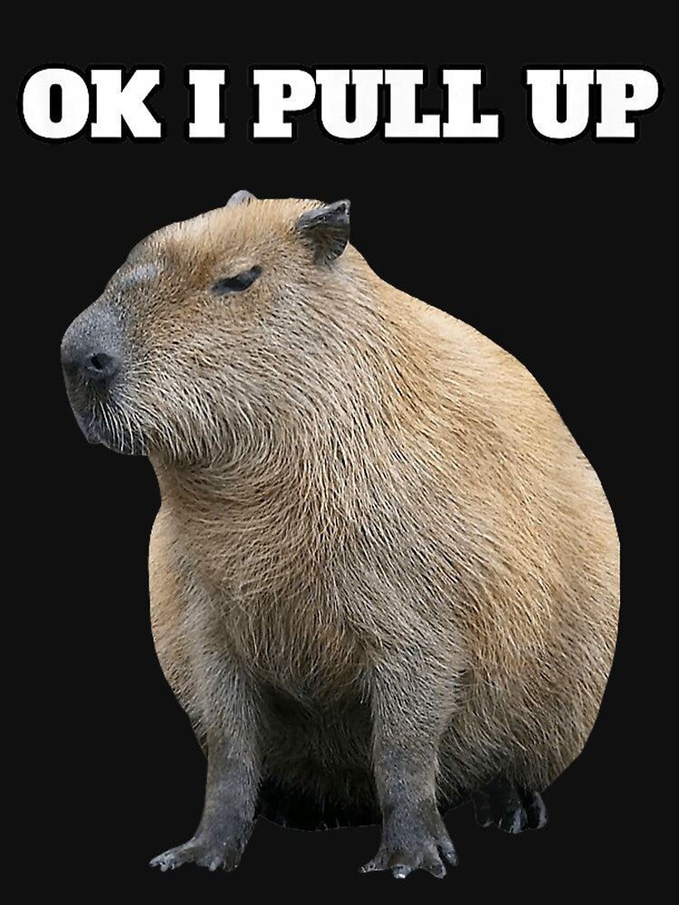 Ok I Pull Up Capybara Art for Men Women Kids , Capybara Gift Lover by DZIRI NAJAT