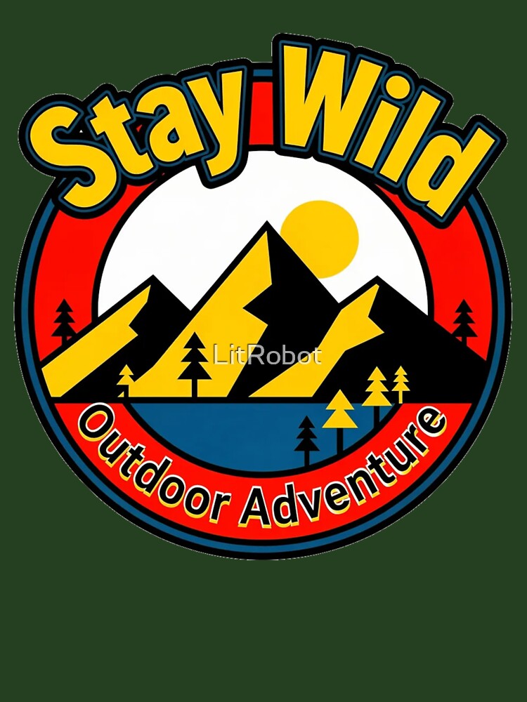 Stay Wild by LitRobot