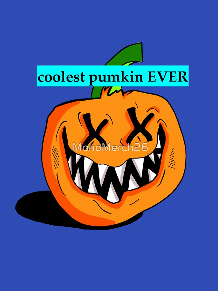 coolest pumkin ever by MonoMerch26