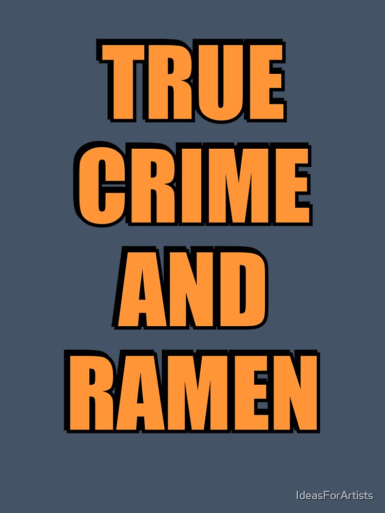International Podcast Day -  True Crime And Ramen by Inspirationmotivation
