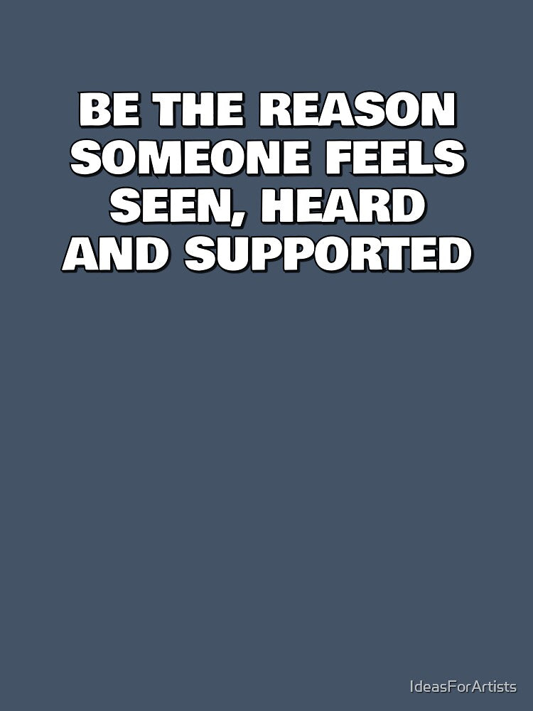 Pride Allyship BE THE REASON SOMEONE FEELS SEEN, HEARD AND SUPPORTED by Inspirationmotivation