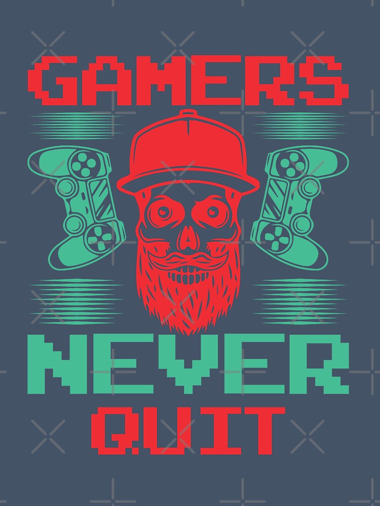 Gamers Never Quit by Vividy
