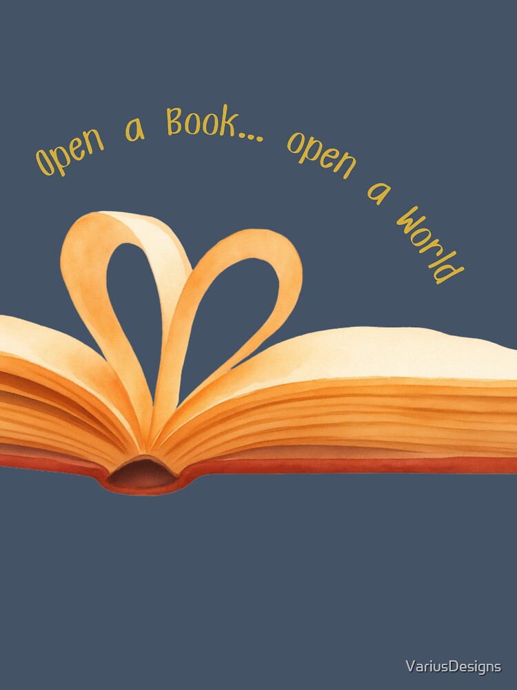 Open a Book, Open a World | Book Lover Reading Design by VariusDesigns
