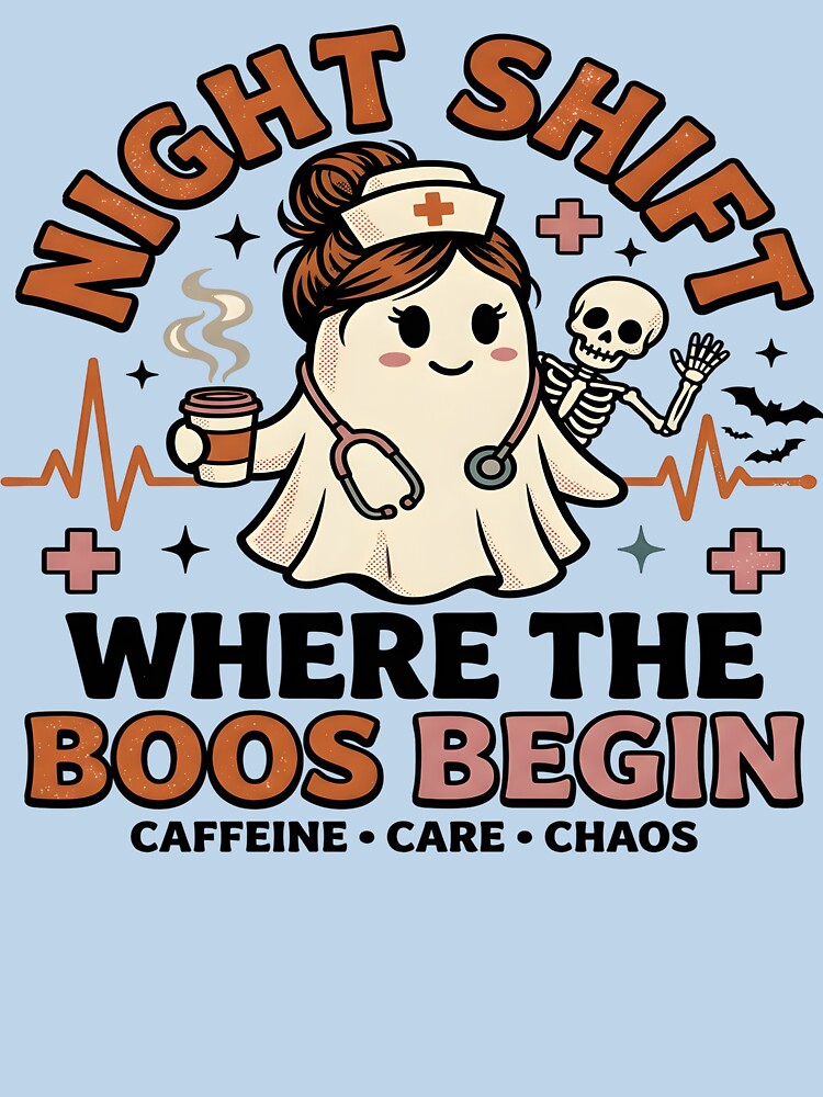 Night Shift Where the Boos Begin – Funny Halloween Nurse Ghost by Design-Fever-Co