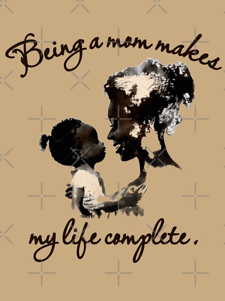 being a mom makes my life complete sticker, being a mom makes my life complete black woman print sticker, by KesDesigns ⭐⭐⭐⭐⭐