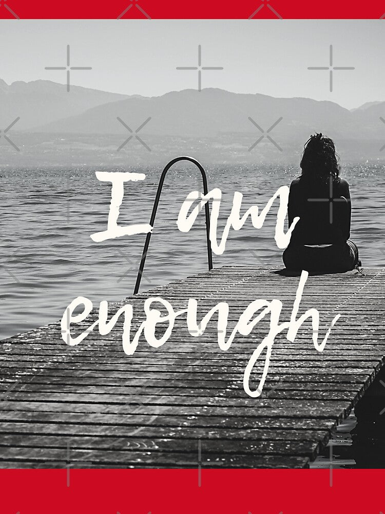 I am enough by Saint and Raven